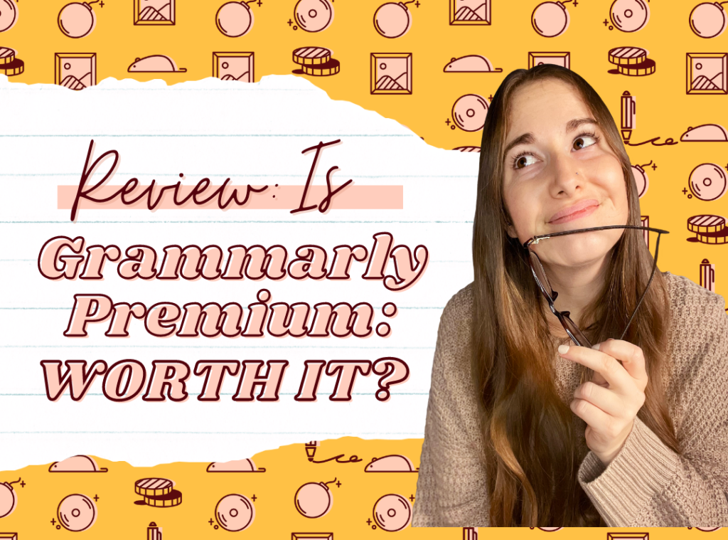 Is Grammarly Premium Worth It? A Copywriter's Review - Liz Slyman